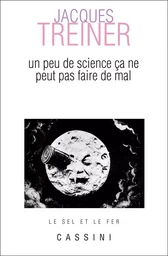 Un peu de science, ça ne peut pas faire de mal