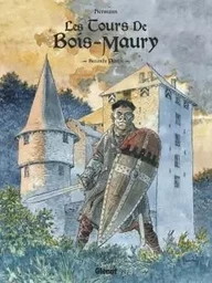 Les Tours de Bois-Maury - Intégrale Tome 06 à Tome 10