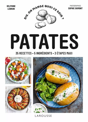 Patates - Delphine Lebrun - LAROUSSE