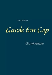 Garde ton Cap