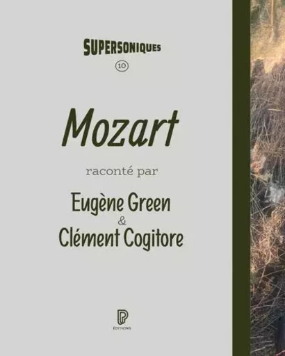 Mozart - la Voie du loup - Eugène Green, CLEMENT Cogitore - Philharmonie de Paris