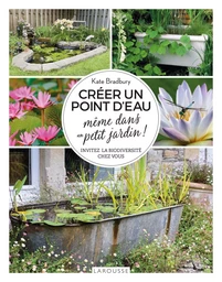 Créer un point d'eau même dans un petit jardin !