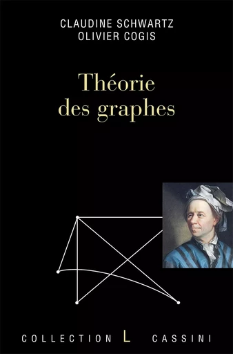 Théorie des graphes - Olivier Schwartz - CASSINI