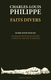 Faits divers / Musique pour Faits divers : A Piece of the Sky Is Missing (+ CD)