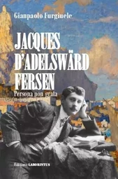 Jacques D'adelsward-fersen Persona Non Grata