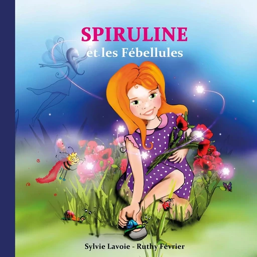 Spiruline - Sylvie Lavoie, Ruthy Février - BOOKS ON DEMAND