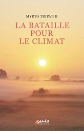 La bataille pour le climat