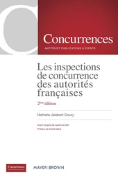 Les inspections de concurrence des autorités françaises - 2ème édition