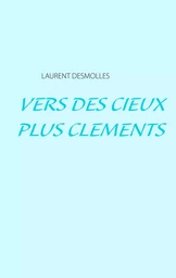 Vers des cieux plus cléments