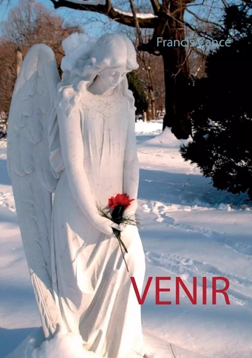 Venir - Francis Cance - BOOKS ON DEMAND