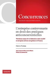 L’entreprise contrevenante en droit des pratiques anticoncurrentielles