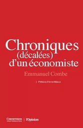 Chroniques (décalées) d'un économiste