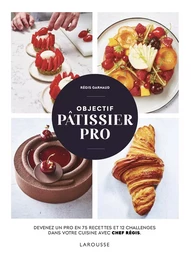 Objectif pâtissier pro