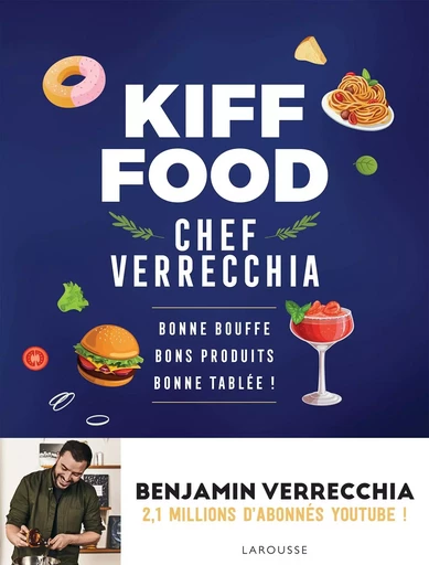 Kiff Food - Benjamin Verrecchia - LAROUSSE