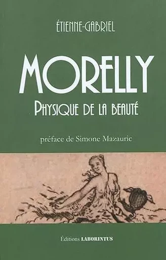 Physique De La Beaute - Morelly Etienne - Laborintus