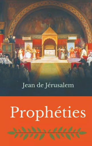 Prophéties - Jean de Jérusalem - BOOKS ON DEMAND