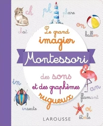 Le grand imagier Montessori des sons et des graphèmes