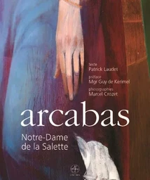 Arcabas, N-D de la Salette