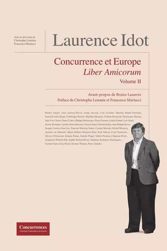 Laurence Idot Liber Amicorum -  - CONCURRENCES