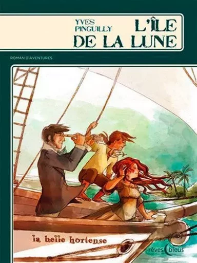 L'Île De La Lune -  PINGUILLY Yves - D'ORBESTIER EDITIONS