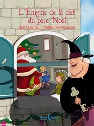 L'Énigme De La Clef Du Père Noël