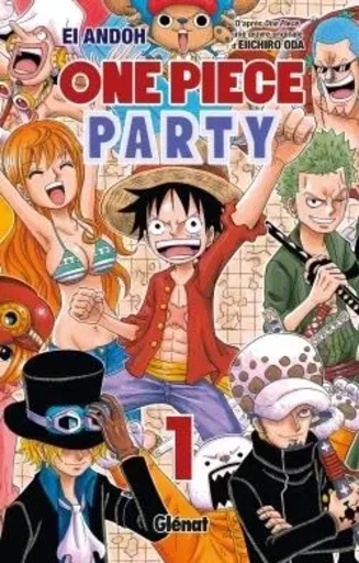 One Piece Party - Tome 01 - EIICHIRO ODA, Ei Andoh - GLENAT