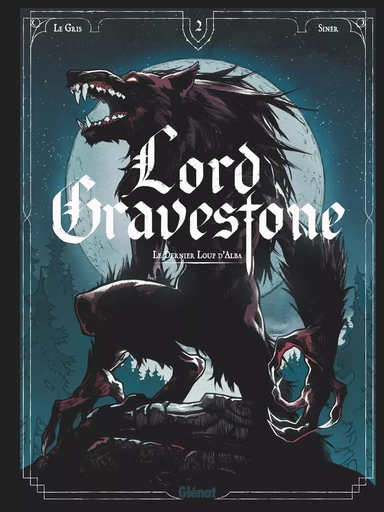 Lord Gravestone - Tome 02 -  - GLENAT