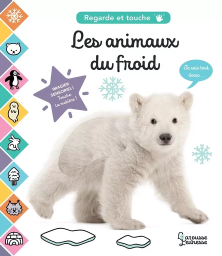 Les animaux du froid -  - LAROUSSE