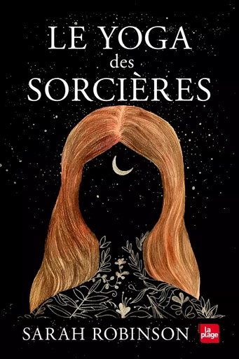 Le yoga des sorcières - SARAH ROBINSON - LA PLAGE