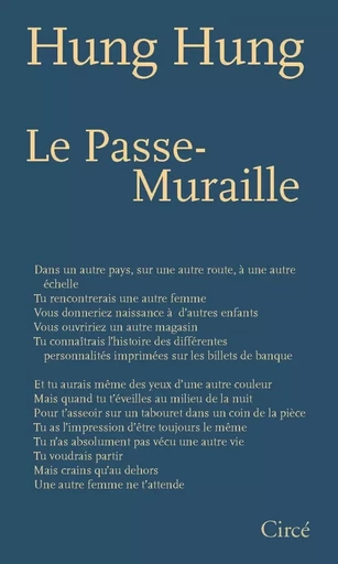 LE PASSE-MURAILLE - Hung HUNG - CIRCE