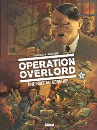 Opération Overlord - Tome 06