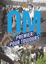 OM Premier pour toujours