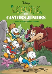 Le Guide des Castors Juniors - Tome 01