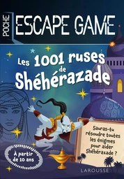 Escape game de poche junior : Les 1001 ruses de Shéhérazade