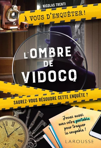 A vous d'enquêter - L'ombre de Vidocq - Nicolas Trenti - LAROUSSE