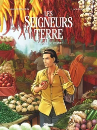 Les Seigneurs de la terre - Tome 04