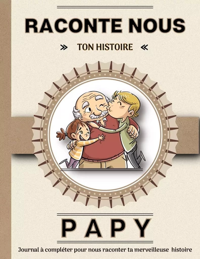 Papy raconte nous ton histoire - Elisa De Bracier - BOOKS ON DEMAND