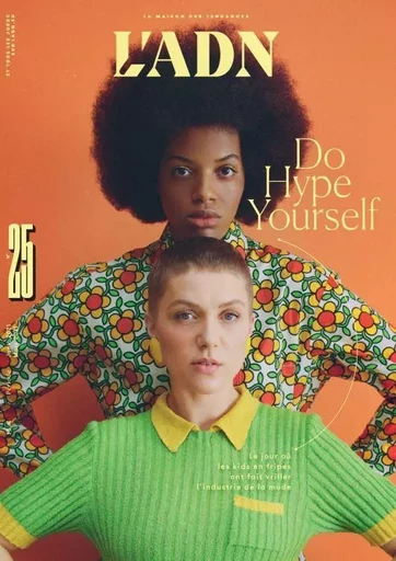 L'ADN n°25 - Do hype yourself - Février 2021 -  Collectif - L ADN