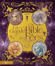 La grande bible des fées Nouvelle édition