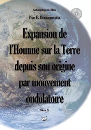 Expansion de l'Homme sur la Terre depuis son origine par mouvement ondulatoire