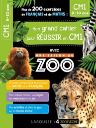 Mon cahier de CM1 - UNE SAISON AU ZOO