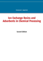 Ion Exchange Resins and Adsorbents in Chemical Processing