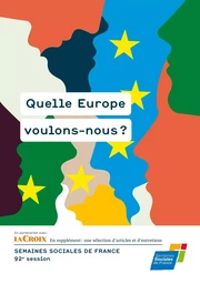 Quelle Europe voulons-nous ?