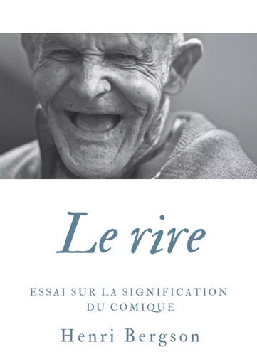 Le rire - Henri Bergson - BOOKS ON DEMAND