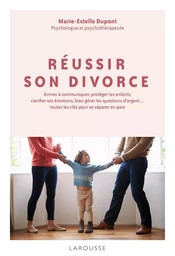 Réussir son divorce