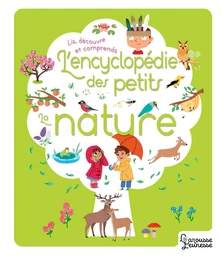 L'encyclopédie Larousse de la nature