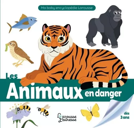 Les animaux en danger - Caroline Fait - LAROUSSE