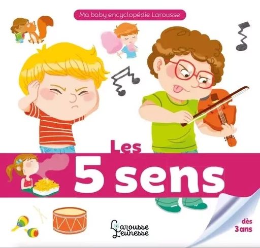 Les 5 sens - Elisabeth Marrou - LAROUSSE