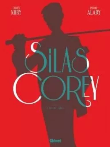 Silas Corey - Intégrale Cycle 1 -  - GLENAT