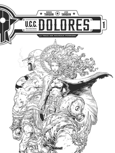 UCC Dolores - Tome 01 - N&B -  - GLENAT